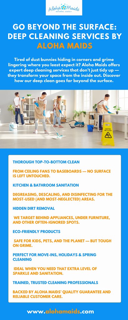 Go Beyond The Surface: Deep Cleaning Services By Aloha Mai… | Flickr